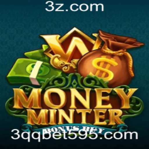 Descubra o Jogo MoneyMinterBonusBuy e Como o 3qq Bet Está Agitando o Mercado de Apostas