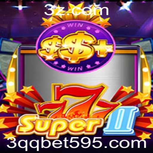Descubra Super777II: Um Mergulho no Excitante Jogo de Azar